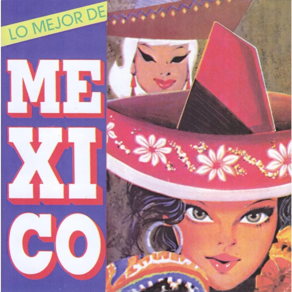 Varios Interpretes - Lo Mejor De México (CD nuevo) - Miniatura 1 en LEMM DJ Store