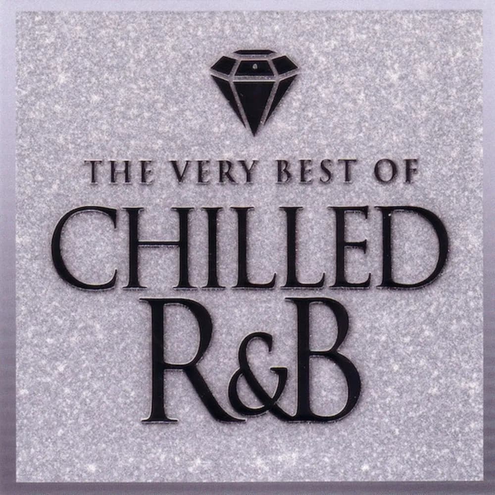 Varios Interpretes - The Very Best Of Chilled R&B (CD Triple (3CD) nuevo) - Miniatura 1 en LEMM DJ Store