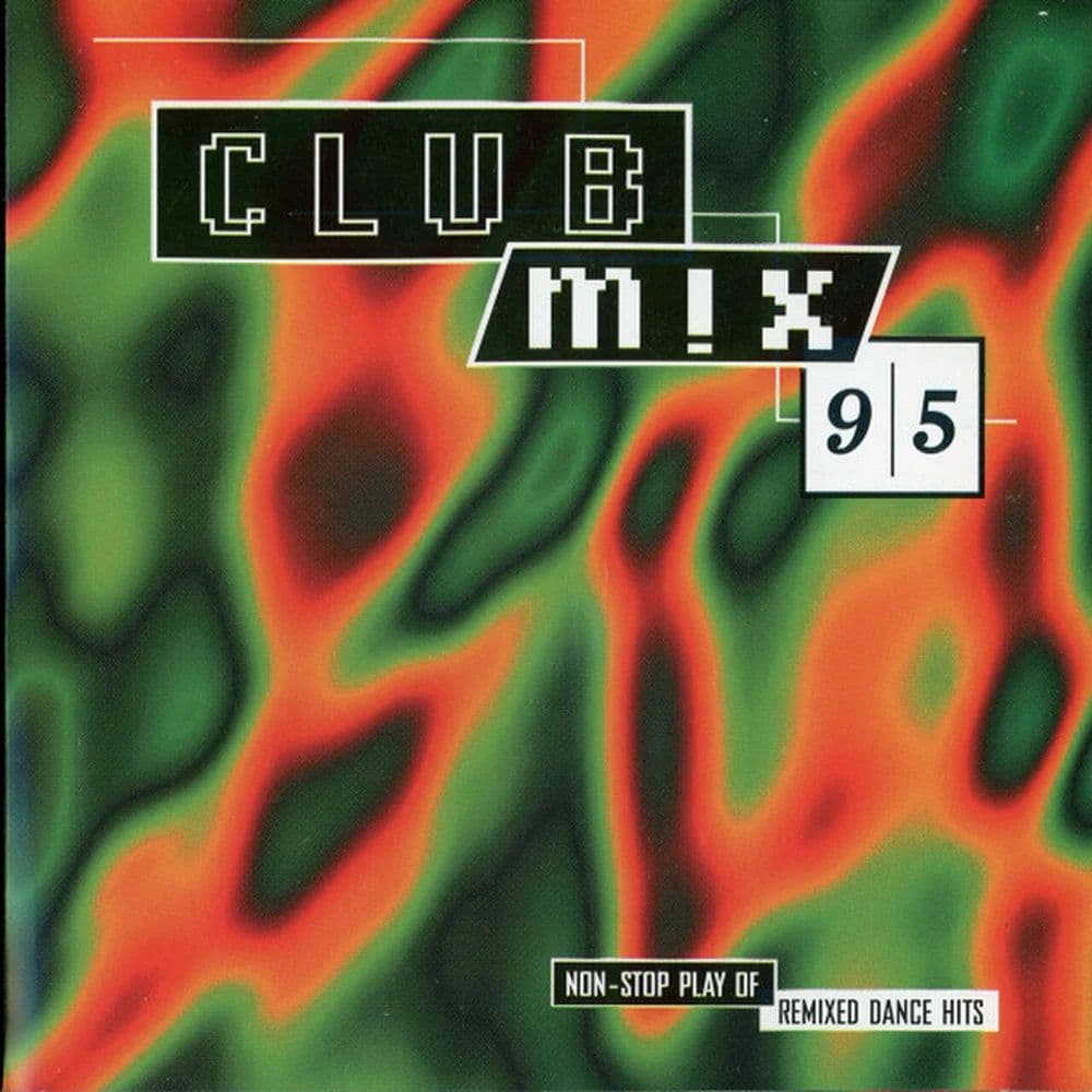 Various – Club Mix 95 (CD Compilado usado VG+) - Miniatura 1 en LEMM DJ Store