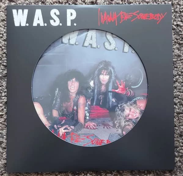 W.A.S.P. - I Wanna Be Somebody (Vinilo Picture Disc nuevo) - Miniatura 1 en LEMM DJ Store