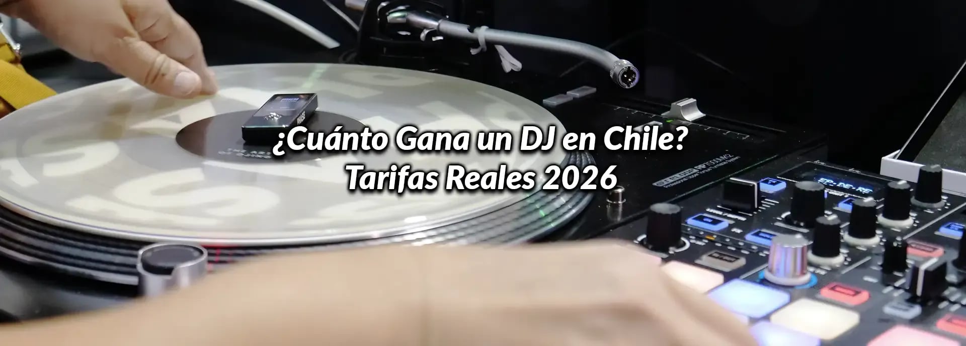 ¿Cuánto Gana un DJ en Chile? Tarifas Reales 2026