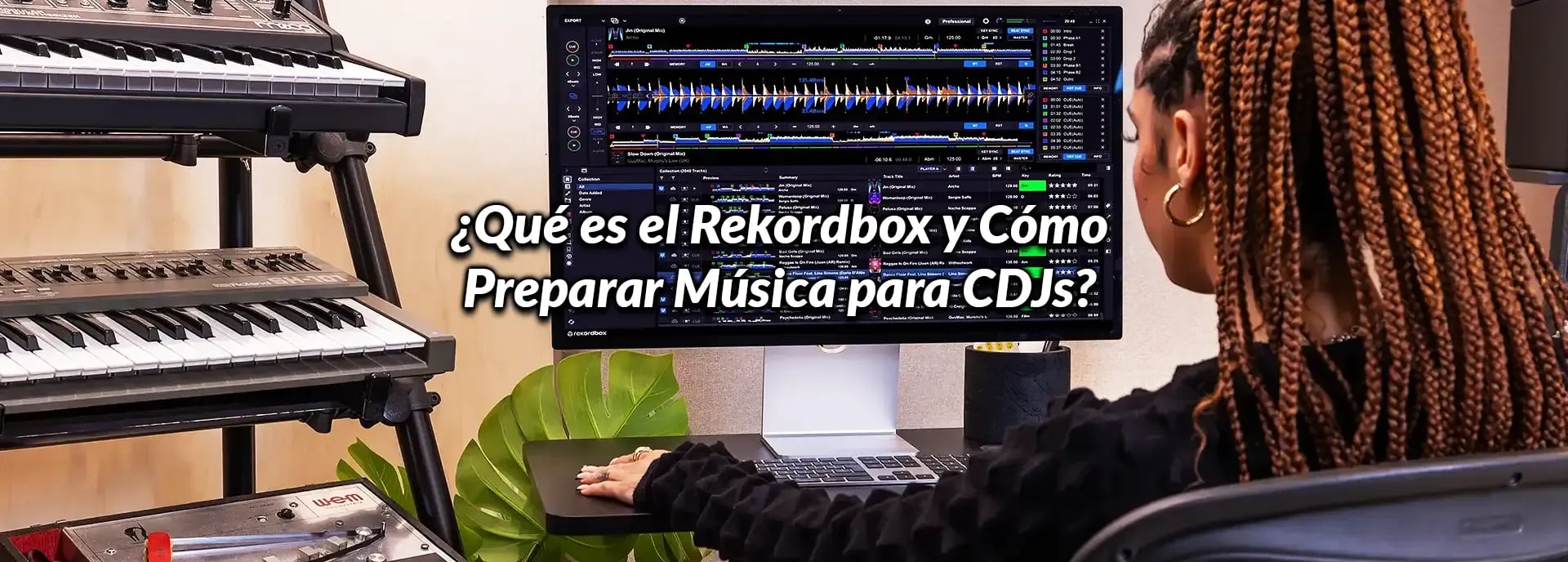 ¿Qué es el Rekordbox y Cómo Preparar Música para CDJs?