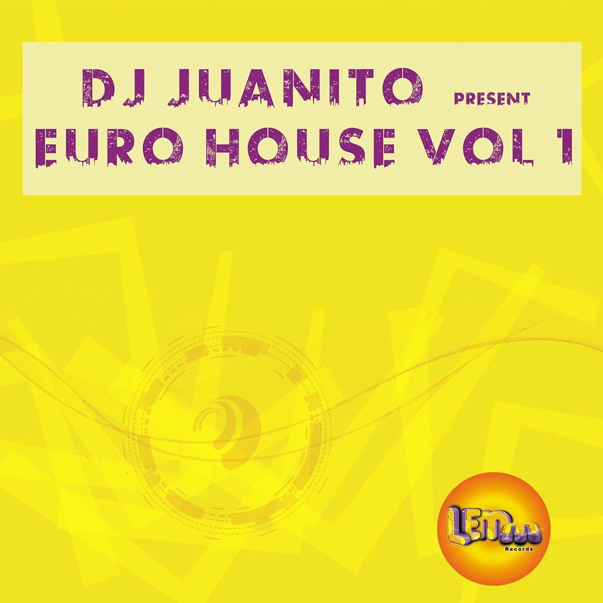 Dj Juanito Presents Euro House Vol 1 (Vinilo Nuevo) - Variante en LEMM DJ Store