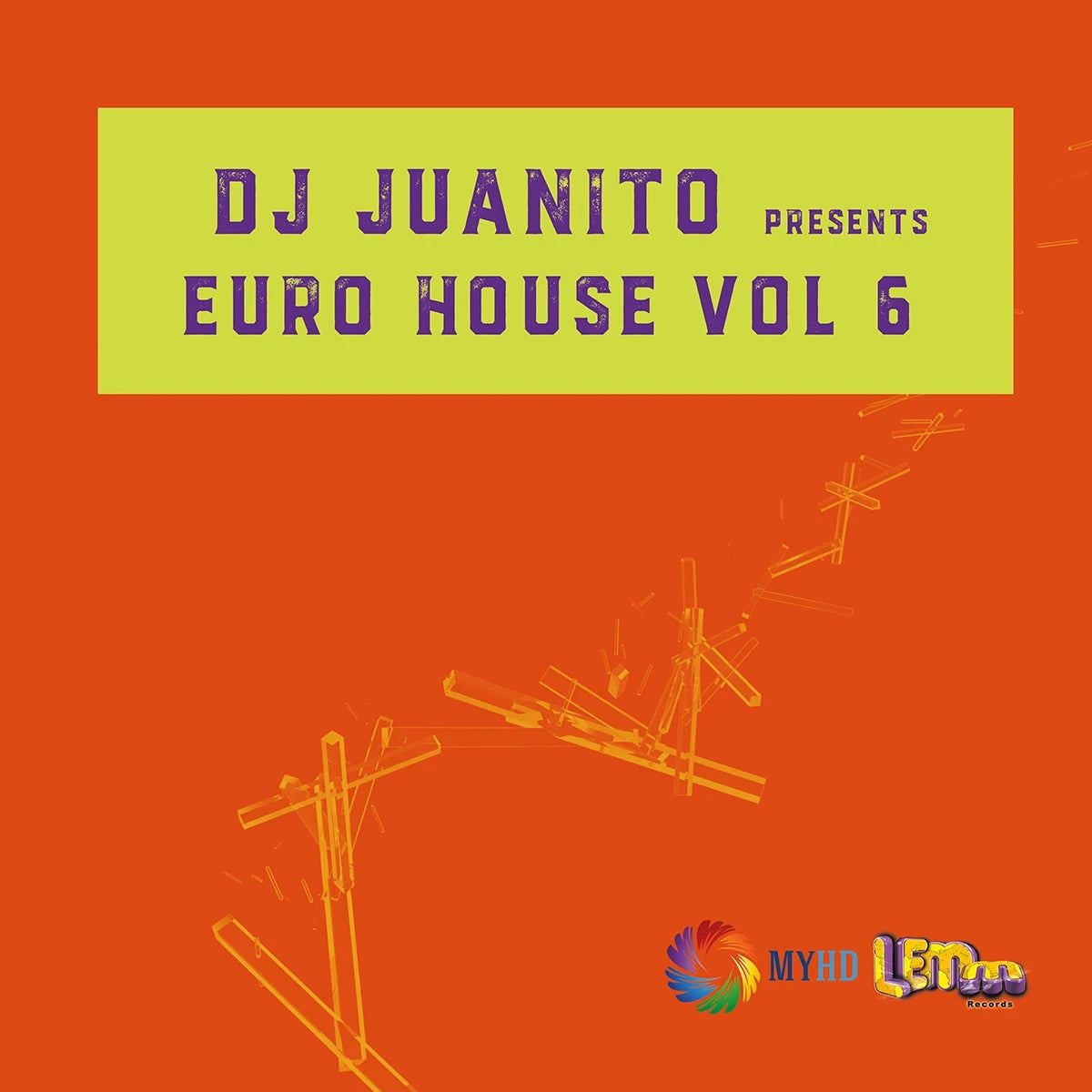 Dj Juanito Presents Euro House Vol 6 (Vinilo Nuevo) (formato europeo sin sellado plastico) - Variante en LEMM DJ Store
