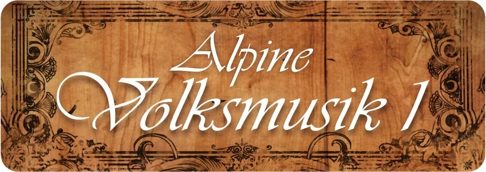EngineAudio Alpine Volksmusik 1 – 24 instrumentos autenticos de Volksmusik alpina (Descarga Digital) - Variante en LEMM DJ St