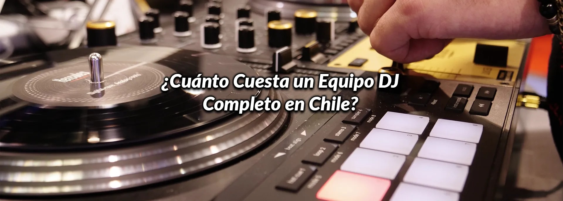 ¿Cuánto Cuesta un Equipo DJ Completo en Chile? Precios y Setups por Presupuesto en 2026