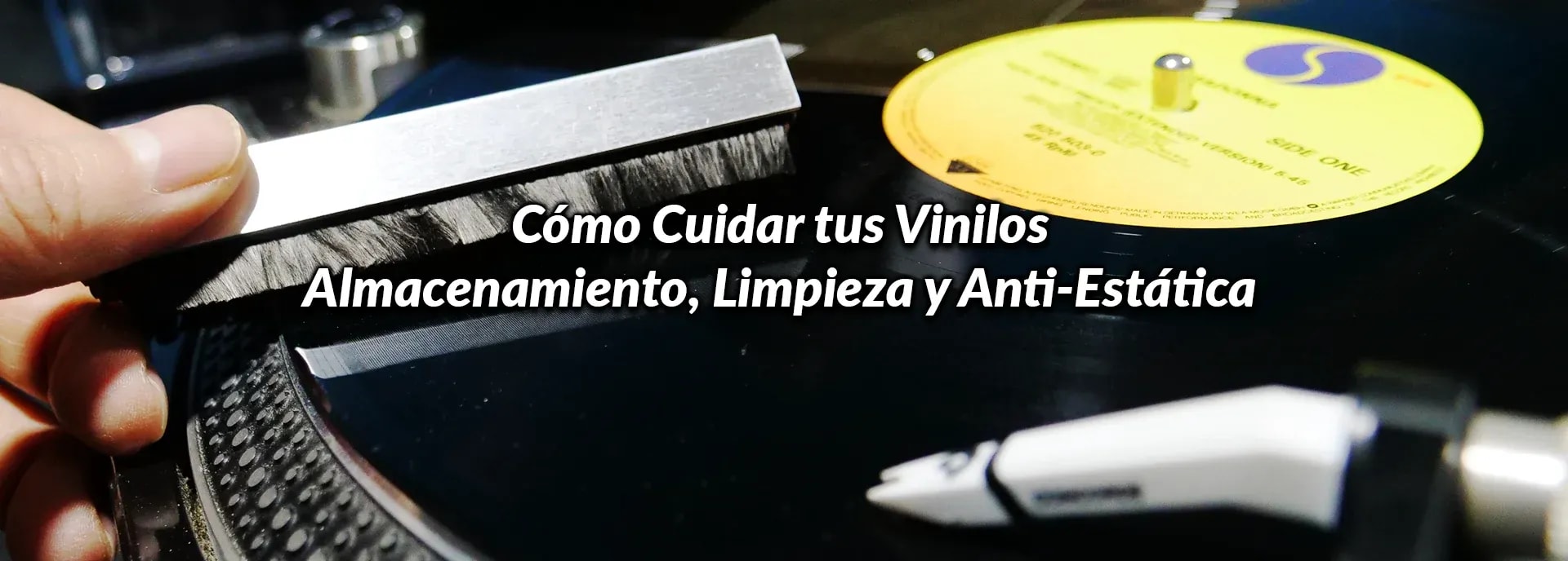 Cómo Cuidar tus Vinilos: Almacenamiento, Limpieza y Anti-Estática