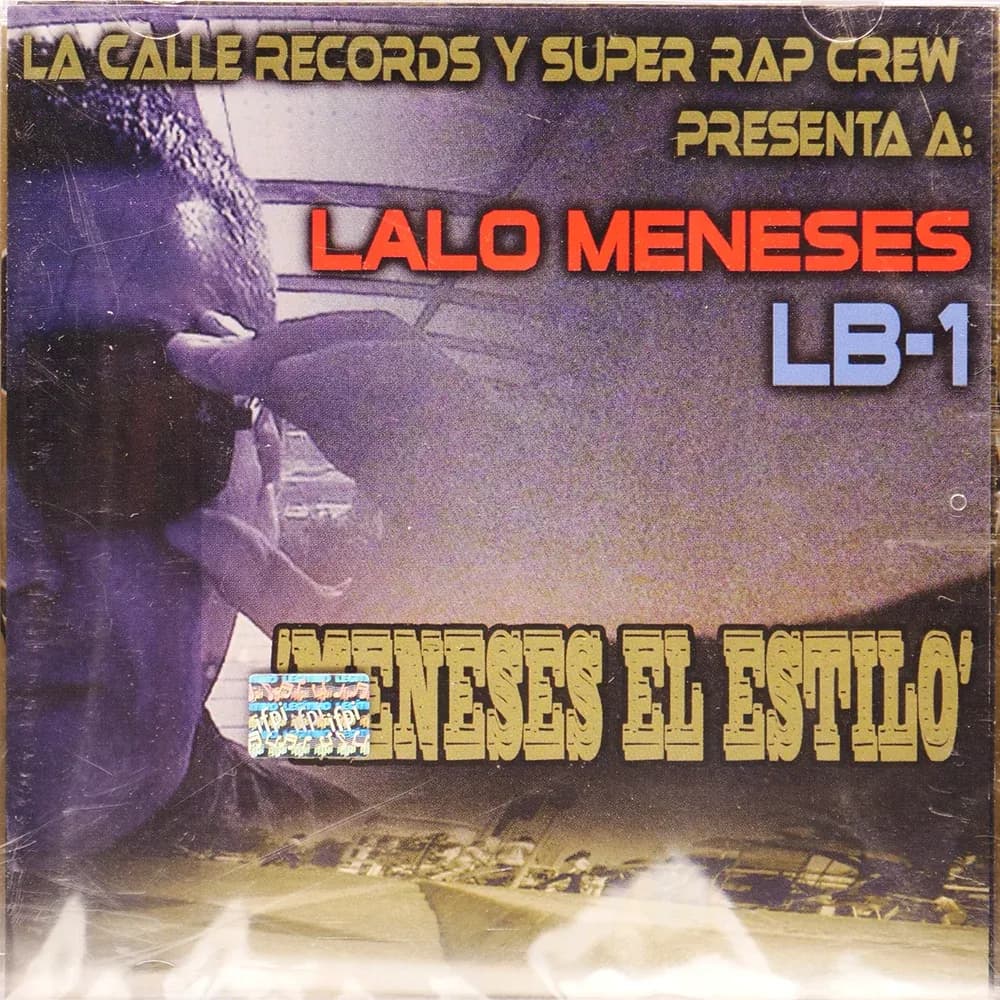 Lalo Meneses (LB-1) – Meneses El Estilo (CD Álbum nuevo)