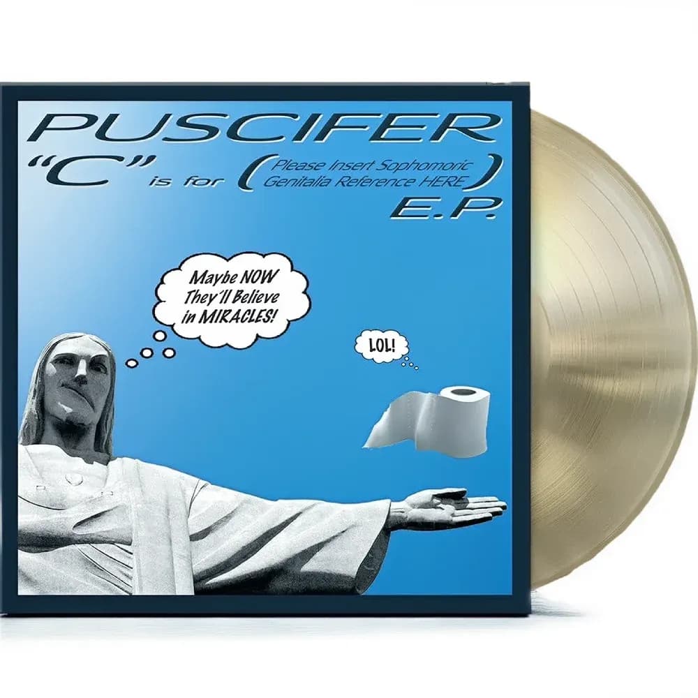 Puscifer - "C" Is For (Please Insert Sophomoric Genitalia Reference Here) E P (Vinilo LP Color Dorado Opaco nuevo)
