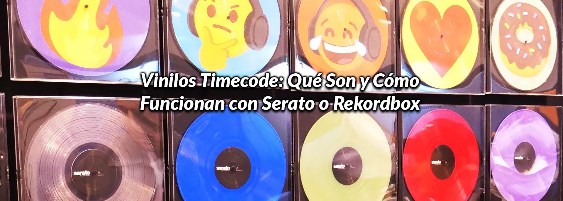 Vinilos Timecode: Qué Son y Cómo Funcionan con Serato o Rekordbox