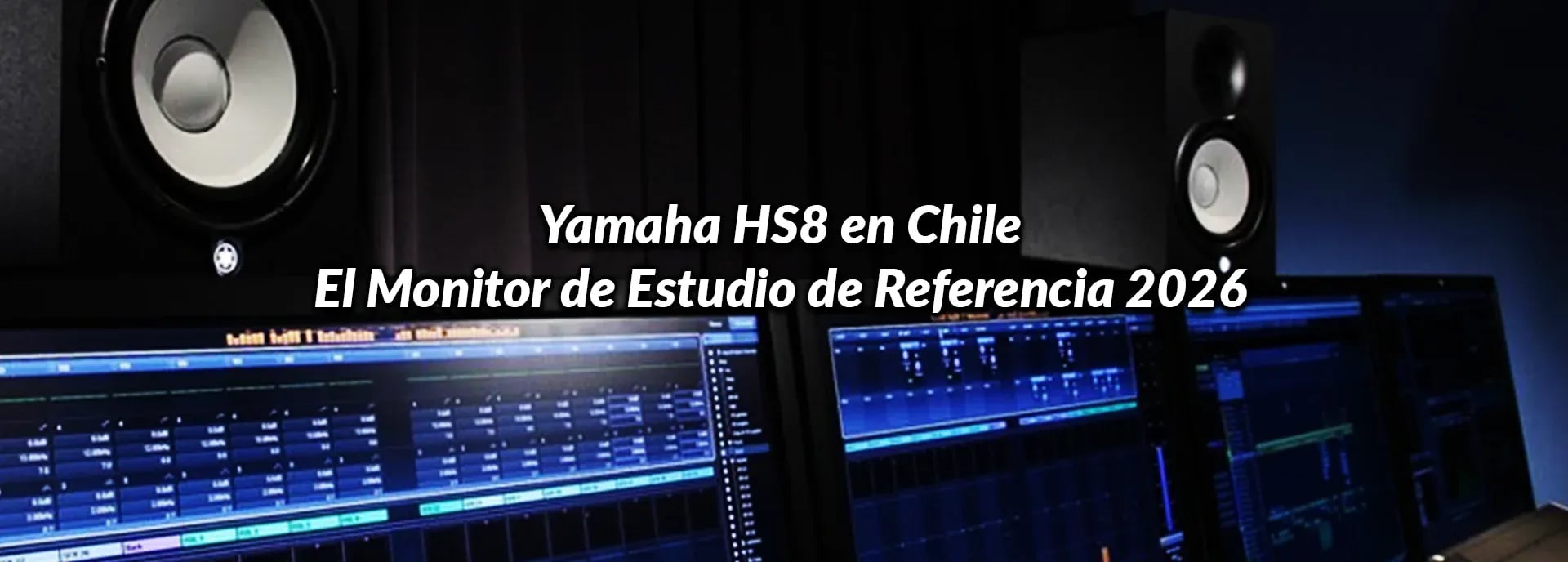Yamaha HS8 en Chile: El Monitor de Estudio de Referencia 2026