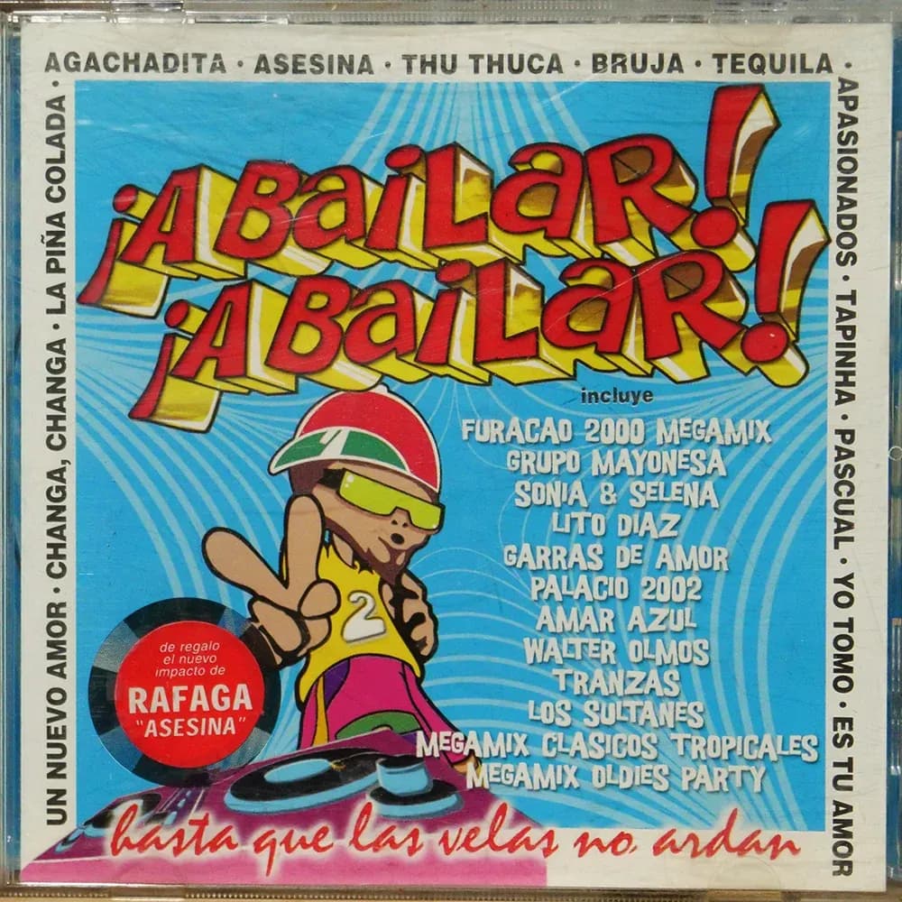 ¡A Bailar! ¡A Bailar! – Hasta Que Las Velas No Ardan (CD Usado VG+)