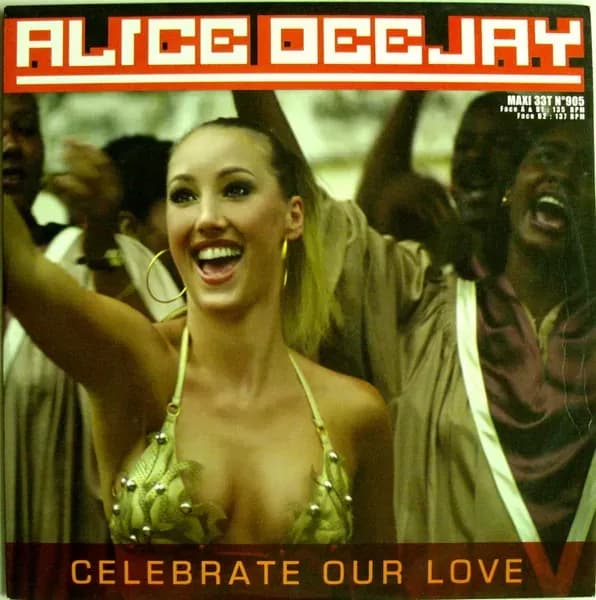 Alice Deejay - Celebrate Our Love (Vinilo usado VG+)