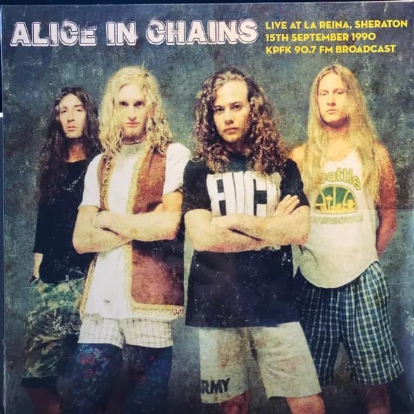 Alice In Chains - Live At La Reina, Sheraton 15th September 1990 Kpfk 90 7 Fm Broadcast (Vinilo LP nuevo)