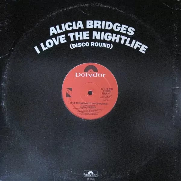 Alicia Bridges - I Love The Nightlife (Disco Round) (Vinilo usado VG+) - Variante en LEMM DJ Store