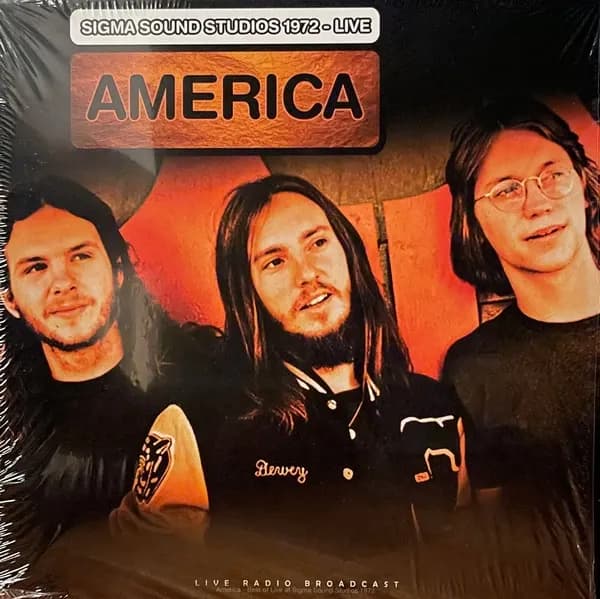 America - Best Of Live At Sigma Sound Studios 1972 (Live Radio Broadcast) (Vinilo LP nuevo)