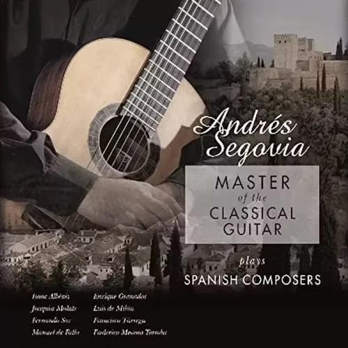 Andres Segovia - Master Of The Classical Guitar / Plays Spanish Composers (Vinilo LP nuevo)