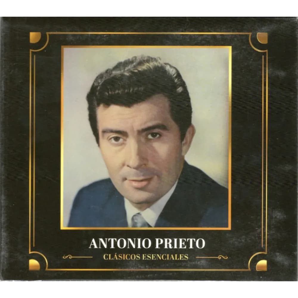 Antonio Prieto - Clasicos Esenciales (CD nuevo)