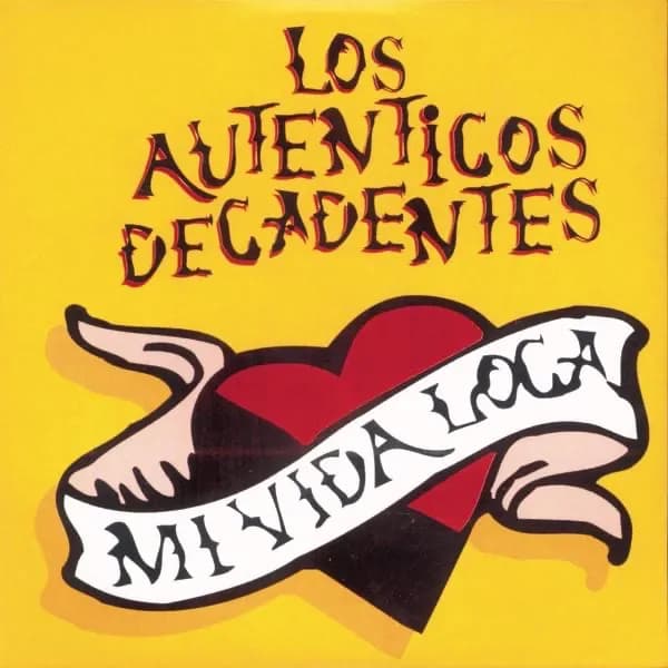 Los Autenticos Decadentes - Mi Vida Loca (Vinilo LP nuevo)