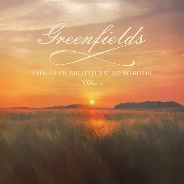 Barry Gibb And Friends - Greenfields: The Gibb Brothers' Songbook Vol 1 (Vinilo LP nuevo)