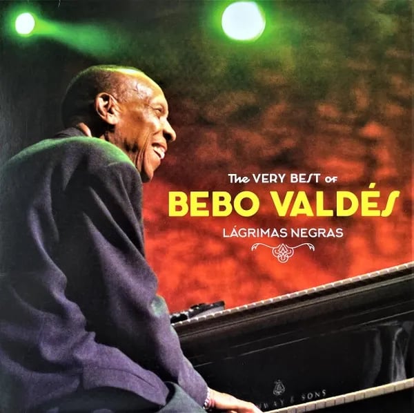 Bebo Valdes - The Very Best Of Bebo Valdés - Lagrimas Negras (Vinilo LP nuevo) - Variante en LEMM DJ Store