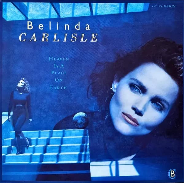 Belinda Carlisle - Heaven Is A Place On Earth (Vinilo usado VG+)