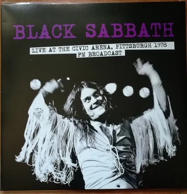 Black Sabbath - Live At The Civic Arena, Pittsburgh 1978 Fm Broadcast (Vinilo LP nuevo)