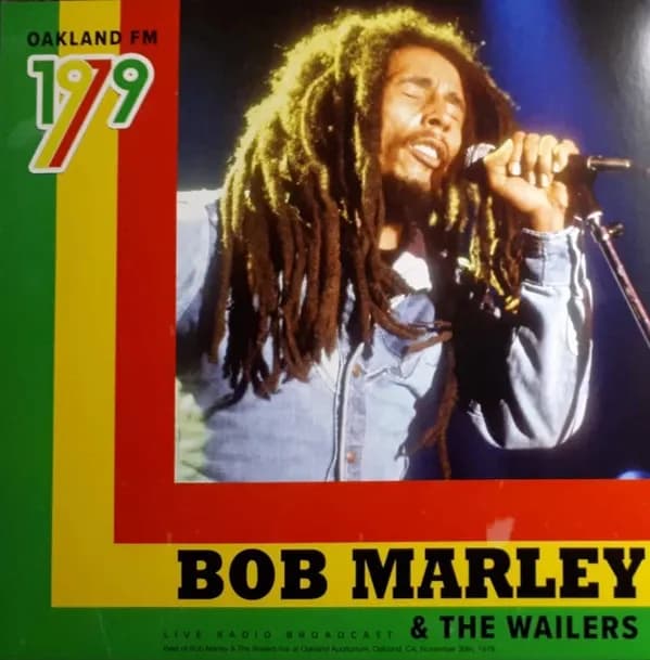 Bob Marley & The Wailers - Oakland Fm 1979 - Live Radio Broadcast (Vinilo Doble 2LP nuevo)