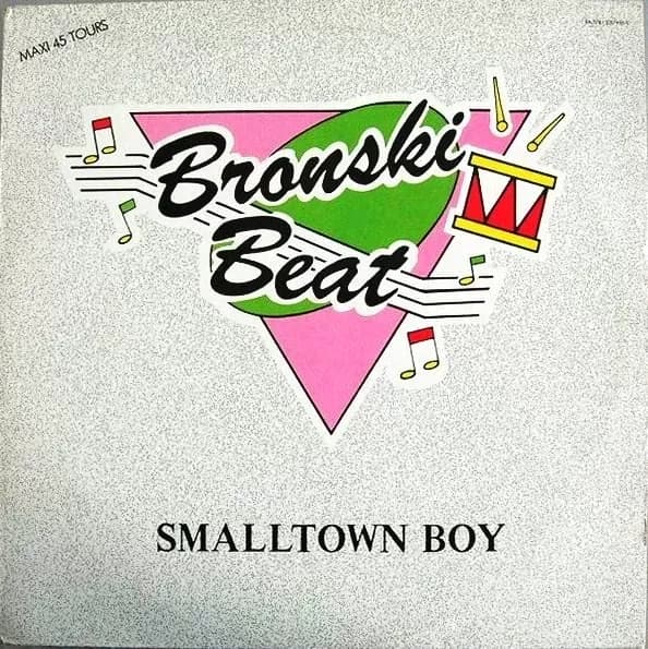 Bronski Beat - Smalltown Boy (Vinilo usado VG+)