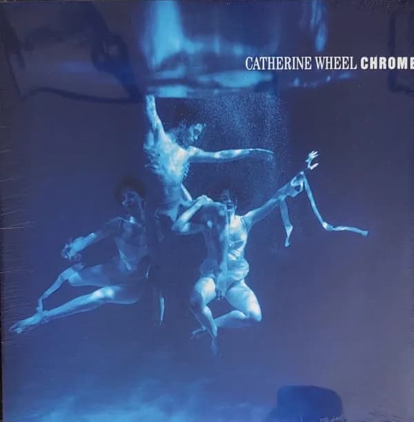 Catherine Wheel - Chrome (Vinilo LP nuevo)
