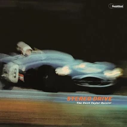 Cecil Taylor Quintet - Stereo Drive (Vinilo LP nuevo)