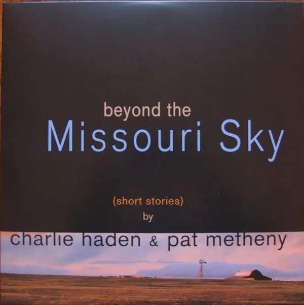 Charlie Haden & Pat Metheny - Beyond The Missouri Sky (Short Stories) (Vinilo Doble 2LP nuevo)