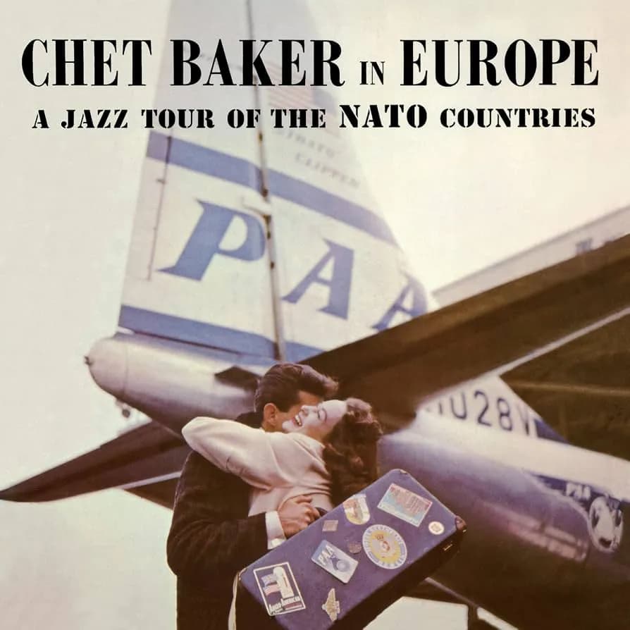 Chet Baker - In Europe: A Jazz Tour Of The Nato Countries (Vinilo LP nuevo)