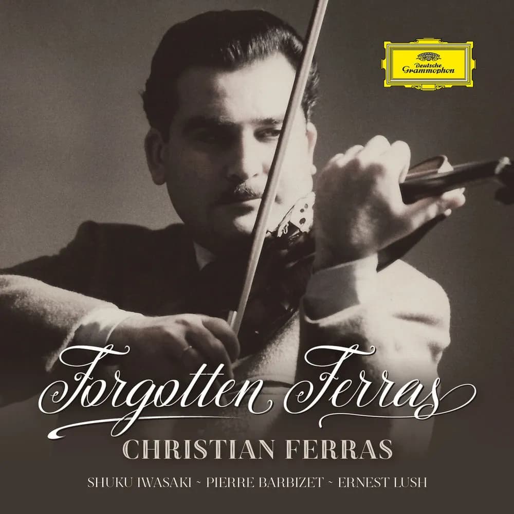 Christian Ferras, Shuku Iwasaki, Pierre Barbizet, Ernest Lush - Forgotten Ferras (CD nuevo)