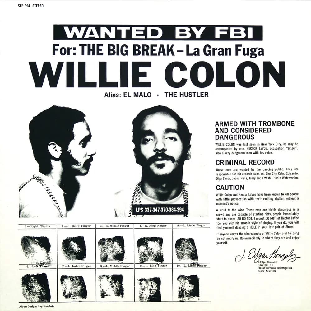 Willie Colón - Wanted For: The Big Break - La Gran Fuga (Vinilo LP nuevo)