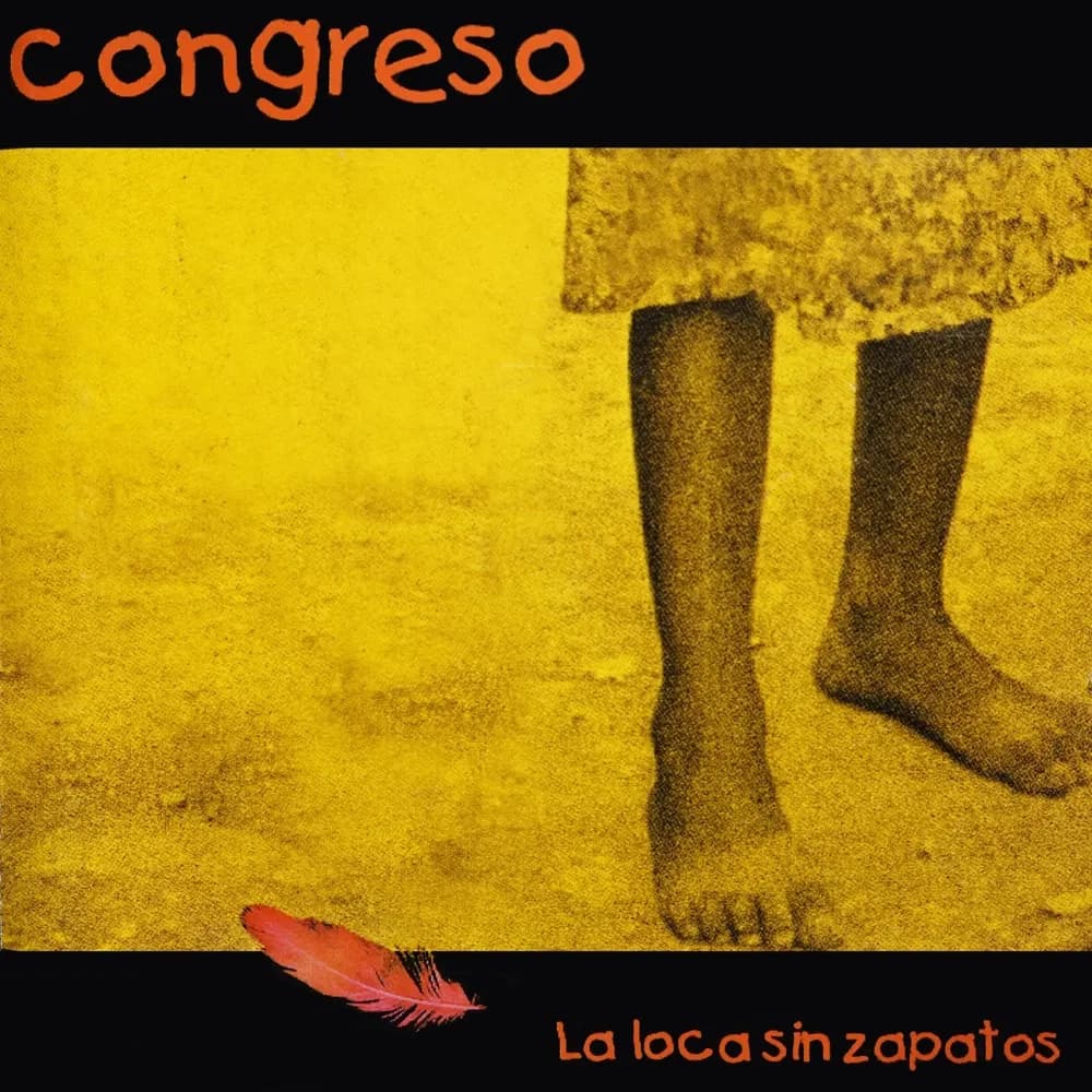 Congreso - La Loca Sin Zapatos (Vinilo Doble 2LP nuevo)