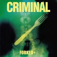 Criminal - Forked Greenn Vinyl) (Vinilo LP nuevo)