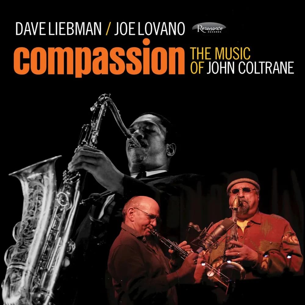 David Liebman / Joe Lovano - Compassion (The Music Of John Coltrane) (CD nuevo)