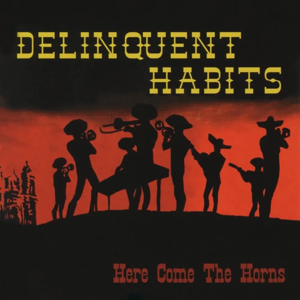 Delinquent Habits - Here Come The Horns (Vinilo Doble 2LP Color Rojo nuevo)
