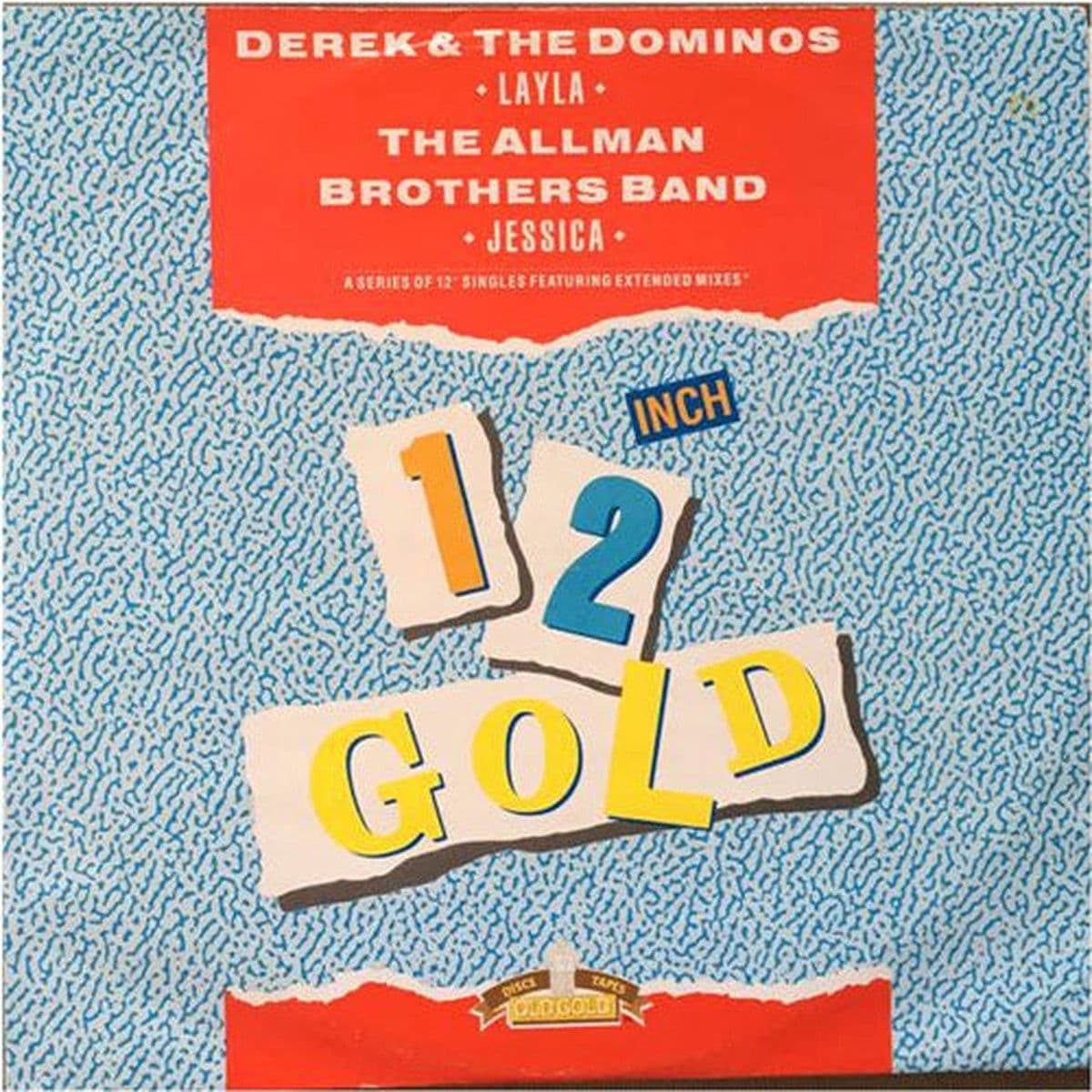 Derek & The Dominos / The Allman Brothers Band – Layla / Jessica (Vinilo usado) (VG+) BOX 1 B