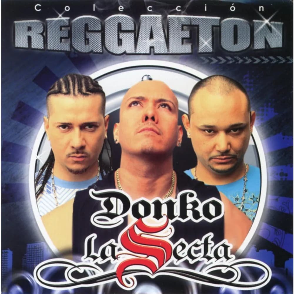 Donko y La Secta - Coleccion Reggaeton (CD nuevo)