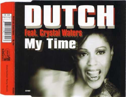 Dutch Featuring Crystal Waters – My Time (CD Maxi Single) usado (VG+) box 2