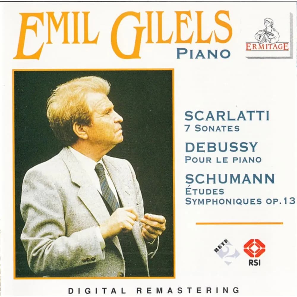 Emil Gilels - Domenico Scarlatti / Claude Debussy / Robert Schumann - 7 Sonates / Pour Le Piano / Études Symphoniques Op.13 (CD nuevo)