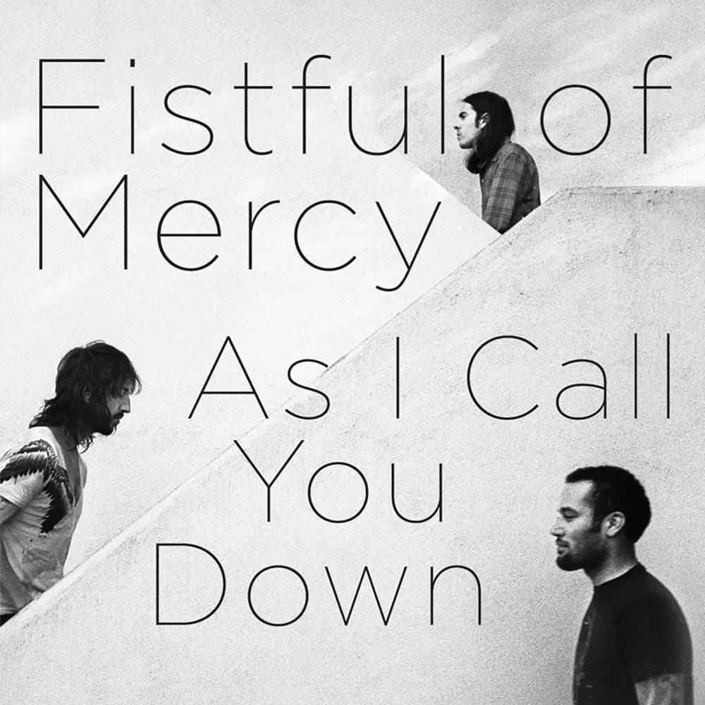 Fistful Of Mercy - As I Call You Down (CD nuevo)