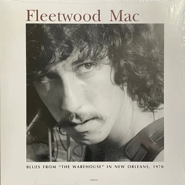 Fleetwood Mac - Blues From 'The Warehouse' In New Orleans 1970 (Vinilo LP nuevo)