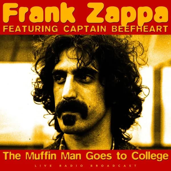 Frank Zappa Featuring Captain Beefheart - The Muffin Man Goes To College (Vinilo LP nuevo)