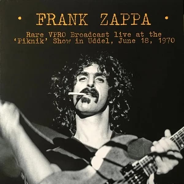 Frank Zappa - Rare Vpro Broadcast Live At The 'Piknik' Show In Uddel, June 18, 1970 (Vinilo Doble 2LP nuevo)