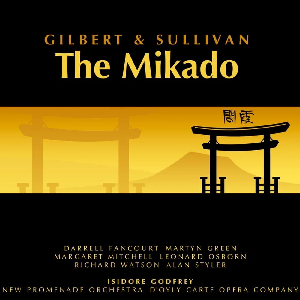 Gilbert & Sullivan - Darrell Fancourt · Leonard Osborn · Martyn Green · Margaret Mitchell (2) · Isidore Godfrey - The Mikado (CD nuevo)