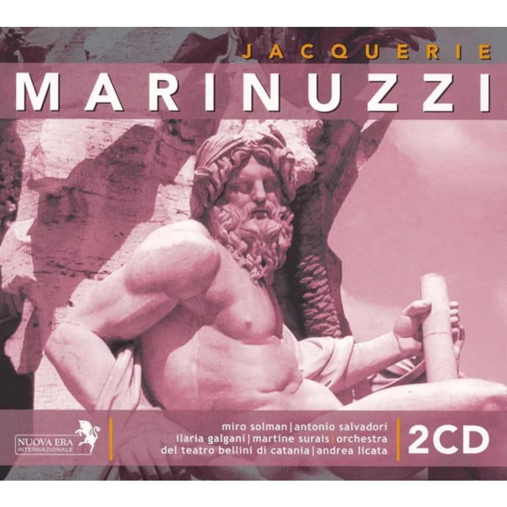 Gino Marinuzzi - Miro Solman, Antonio Salvadori, Ilaria Galgani, Martine Surais, Orchestra Del Teatro Massimo Bellini Di Catania, Andrea Licata - Jacquerie (CD Doble (2CD) nuevo)