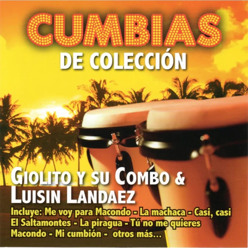 Giolito Y Su Combo & Luisin Landaez - Cumbias de Colección (CD nuevo)